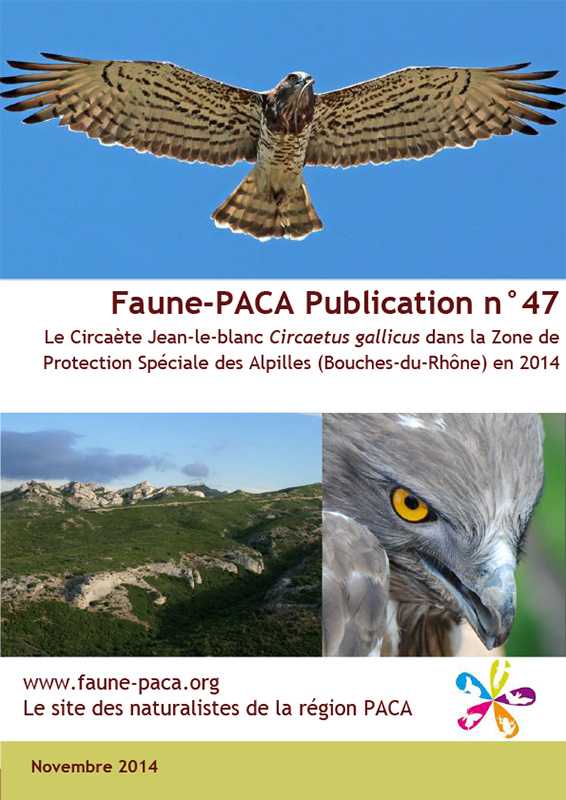 Faune Paca Publication n ° 47 : Le Circaète Jean-le-blanc Circaetus gallicus dans la Zone de Protection Spéciale des Alpilles (Bouches-du-Rhône) en 2014