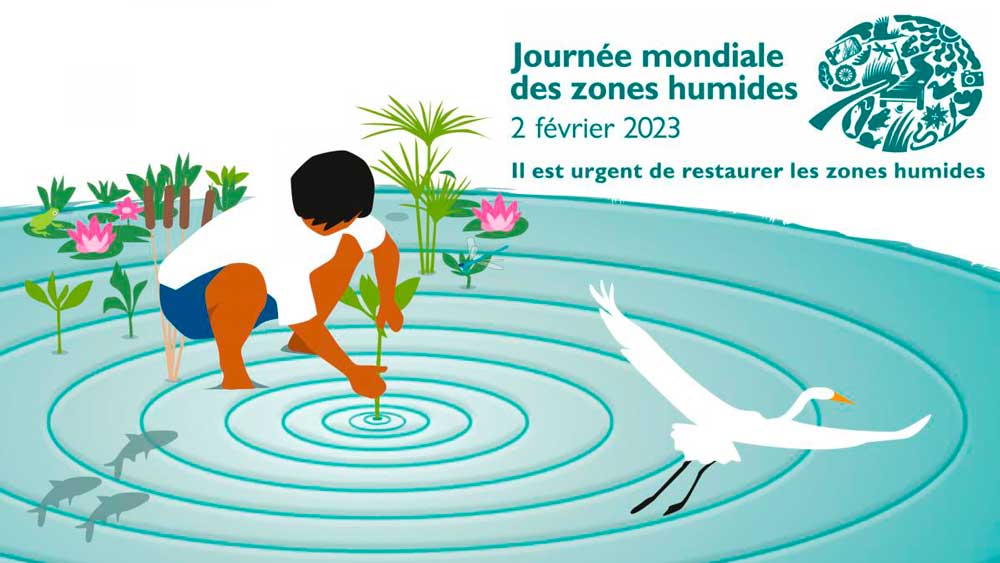 Journée mondiale des zones humides 2023