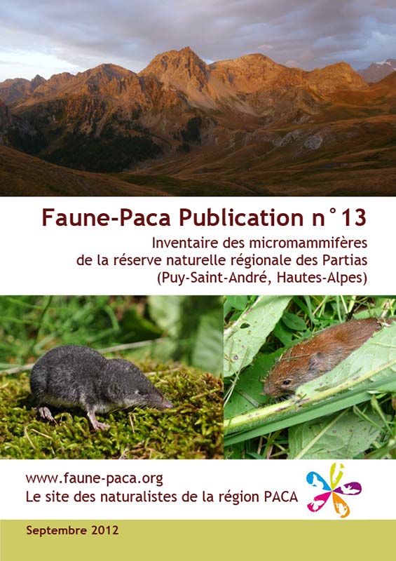 Faune-Paca Publication n°13 : Inventaire des micromammifères de la réserve naturelle régionale des Partias (Puy-Saint-André, Hautes-Alpes)