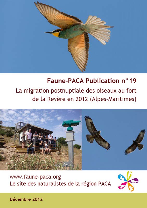 Faune-PACA Publication n°19 La migration postnuptiale des oiseaux au fort de la Revère en 2012 (Alpes-Maritimes)